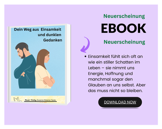 PDF-Ebook Dein Weg aus Einsamkeit und dunklen Gedanken